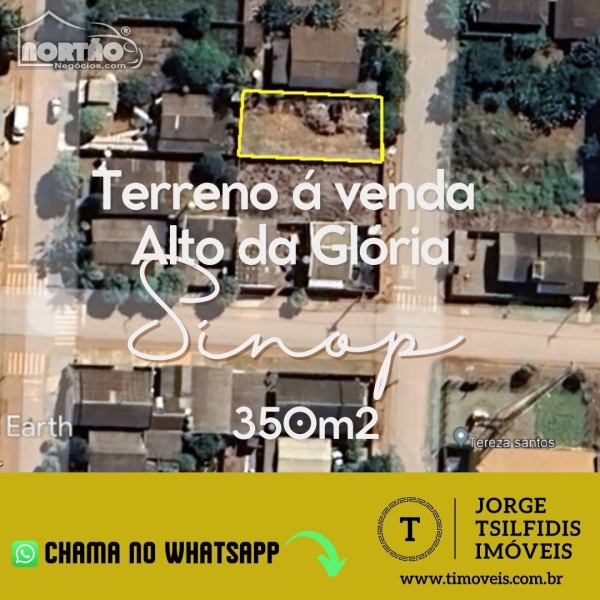TERRENO A VENDA NO LOTEAMENTO ALTO DA GLÓRIA EM SINOP/MT