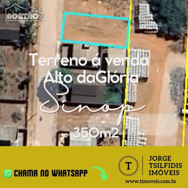 TERRENO A VENDA NO LOTEAMENTO ALTO DA GLÓRIA EM SINOP/MT