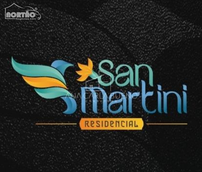 TERRENO a venda no RESIDENCIAL SAN MARTINI em Sinop/MT