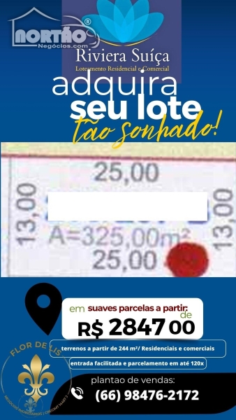EMPREENDIMENTO a venda no RESIDENCIAL RIVIERA SUIÇA - SINOP - MT em Sinop/MT