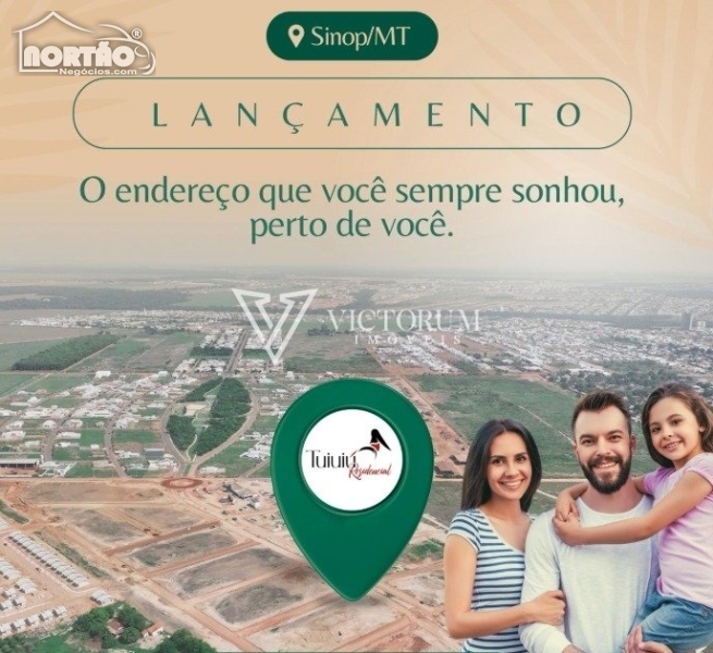 TERRENO A VENDA NO RESIDENCIAL TUIUIÚ EM SINOP/MT